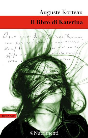 Recensione di Il libro di Katerina di Auguste Korteau Recensione di Il libro di Katerina di Auguste Korteau