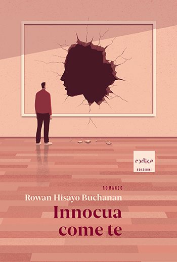 Recensione di Innocua come te di Rowan Hisayo Buchanan