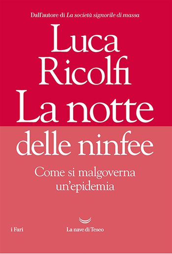 La notte delle ninfee di Luca Ricolfi