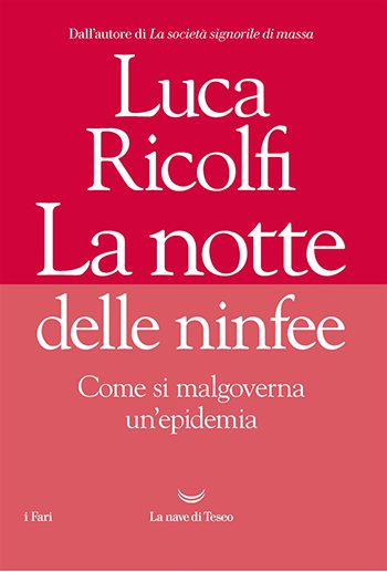La notte delle ninfee di Luca Ricolfi La notte delle ninfee di Luca Ricolfi