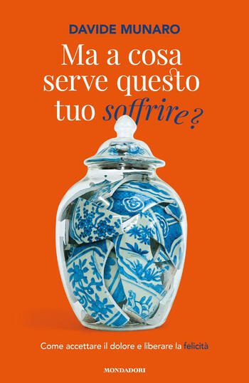 Ma a cosa serve questo tuo soffrire? di Davide Munaro