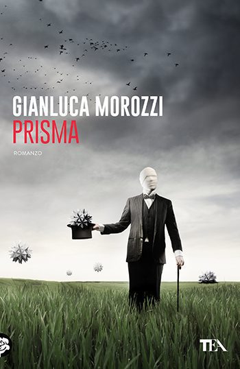 Prisma di Gianluca Morozzi