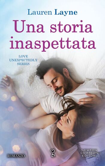 Una storia inaspettata di Lauren Layne Una storia inaspettata di Lauren Layne