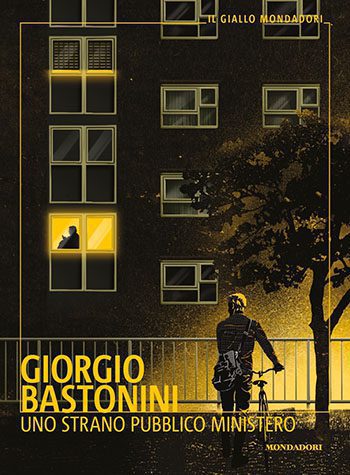 Uno strano pubblico ministero di Giorgio Bastonini Uno strano pubblico ministero di Giorgio Bastonini