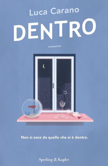 Dentro di Luca Carano Dentro di Luca Carano