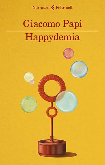 Recensione di Happydemia di Giacomo Papi