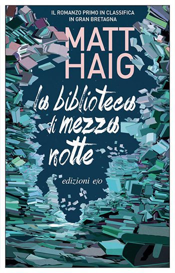 Recensione di La biblioteca di mezzanotte di Matt Haig Recensione di La biblioteca di mezzanotte di Matt Haig