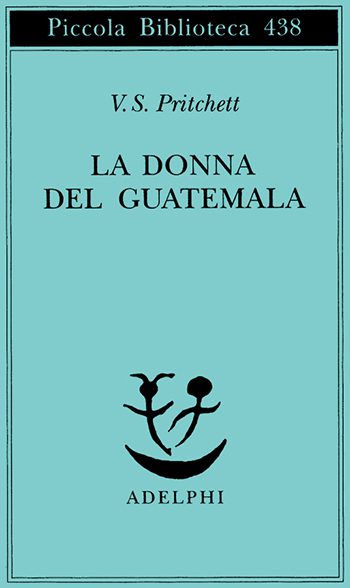 Recensione di La donna del Guatemala di V.S. Pritchett