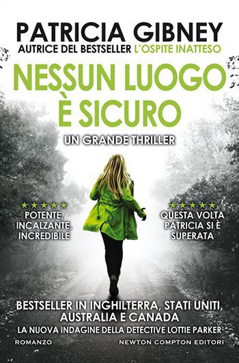 Nessun luogo è sicuro di Patricia Gibney