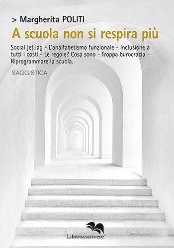 Recensione di A scuola non si respira più di Margherita Politi