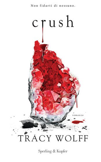 Crush di Tracy Wolff Crush di Tracy Wolff
