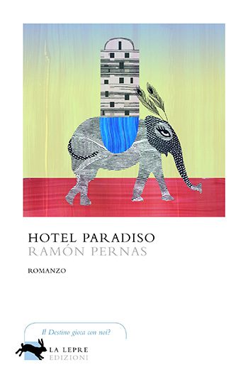 Recensione di Hotel Paradiso di Ramón Pernas