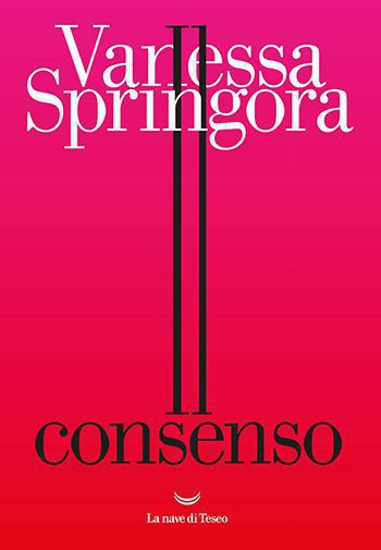 Il consenso di Vanessa Springora Il consenso di Vanessa Springora