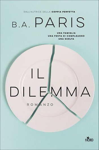 Il dilemma di B. A. Paris Il dilemma di B. A. Paris
