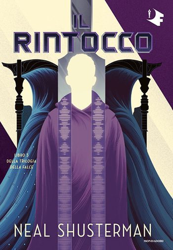 Il rintocco. Trilogia della Falce di Neal Shusterman Il rintocco. Trilogia della Falce di Neal Shusterman