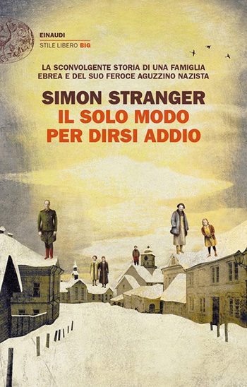 Recensione di Il solo modo per dirsi addio di Simon Stranger