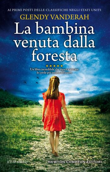 La bambina venuta dalla foresta di Glendy Vanderah