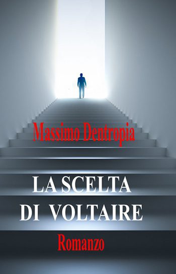 Recensione di La scelta di Voltaire di Massimo Dentropia