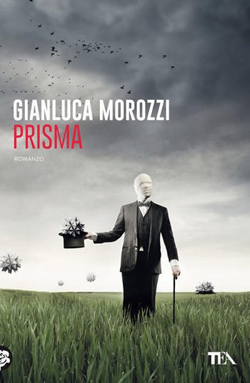 Recensione di Prisma di Gianluca Morozzi
