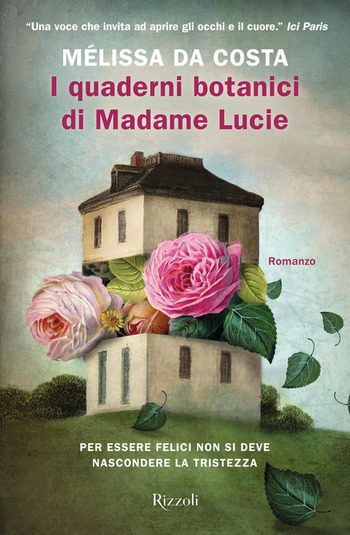 I quaderni botanici di Madame Lucie di Mélissa Da Costa