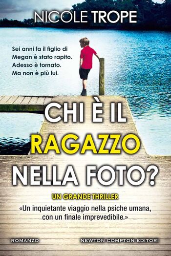 Chi è il ragazzo nella foto? di Nicole Trope Chi è il ragazzo nella foto? di Nicole Trope