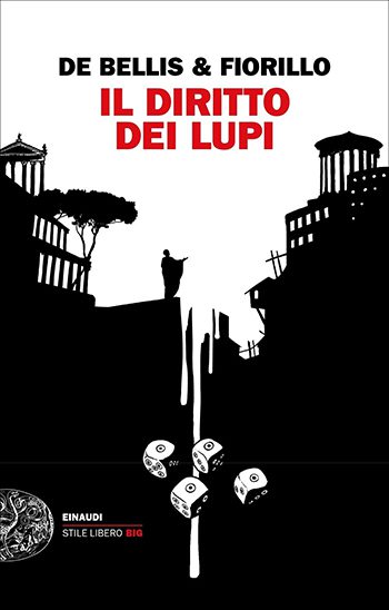 Recensione di Il diritto dei lupi di Edgardo Fiorillo e Stefano De Bellis Recensione di Il diritto dei lupi di Edgardo Fiorillo e Stefano De Bellis