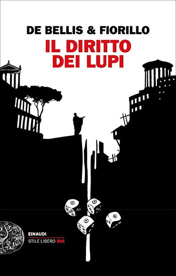 Recensione di Il diritto dei lupi di Edgardo Fiorillo e Stefano De Bellis