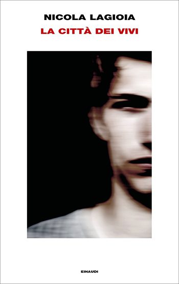 Recensione di La città dei vivi di Nicola Lagioia