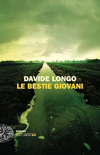 Recensione di Le bestie giovani di Davide Longo Recensione di Le bestie giovani di Davide Longo