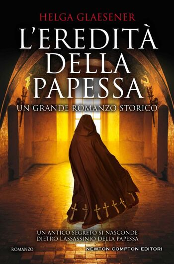 L’eredità della papessa di Helga Glaesener L’eredità della papessa di Helga Glaesener
