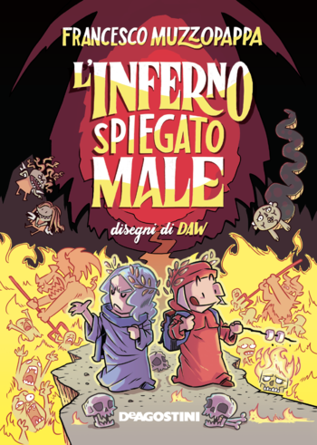 L’inferno spiegato male di Francesco Muzzopappa L’inferno spiegato male di Francesco Muzzopappa
