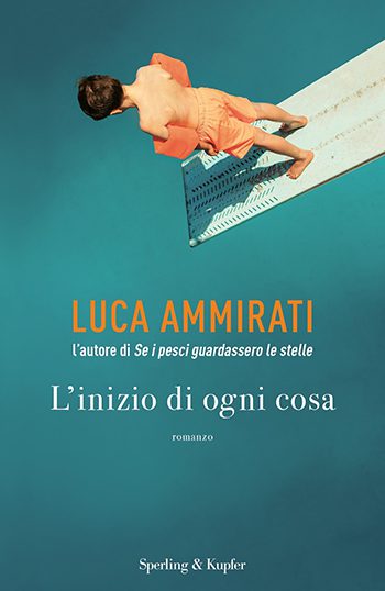 Recensione di L’inizio di ogni cosa di Luca Ammirati