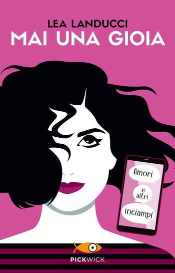 Mai una gioia di Lea Landucci Mai una gioia di Lea Landucci