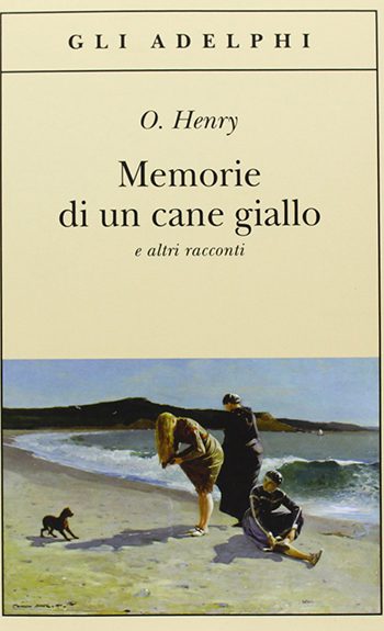 Recensione di Memorie di un cane giallo ed altri racconti di O. Henry