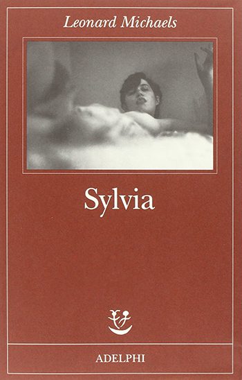 Recensione di Sylvia di Leonard Michaels