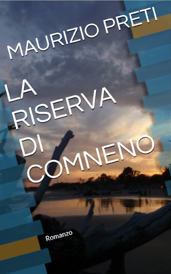 Recensione di La riserva di Comneno di Maurizio Preti