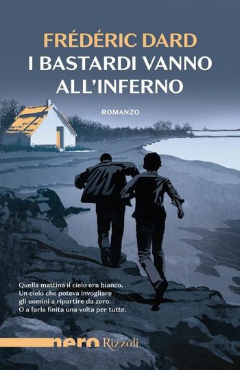 I bastardi vanno all’inferno di Frédéric Dard