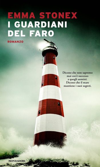 I guardiani del faro di Emma Stonex I guardiani del faro di Emma Stonex