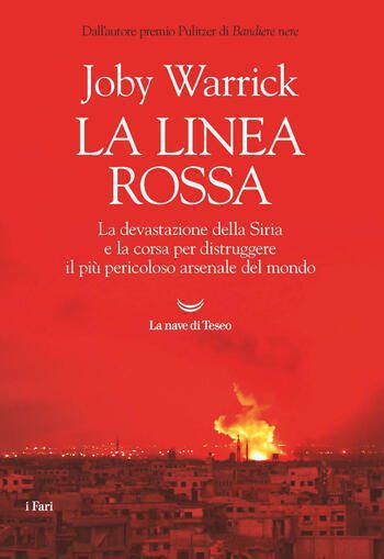 La linea rossa di Joby Warrick La linea rossa di Joby Warrick