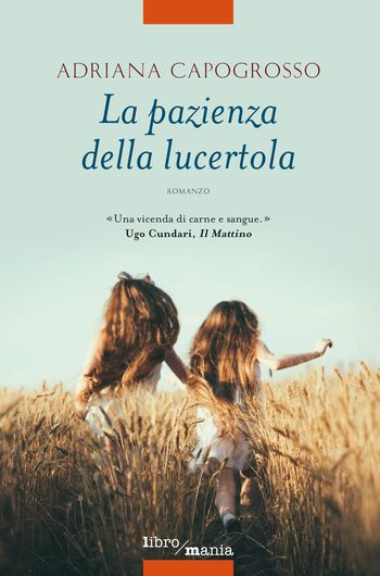 La pazienza della lucertola di Adriana Capogrosso La pazienza della lucertola di Adriana Capogrosso