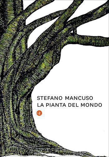 Recensione di La pianta del mondo di Stefano Mancuso