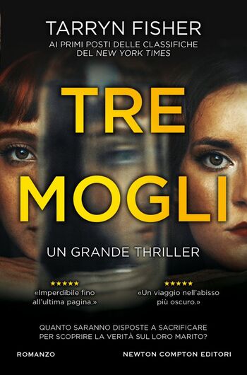 Tre mogli di Tarryn Fisher