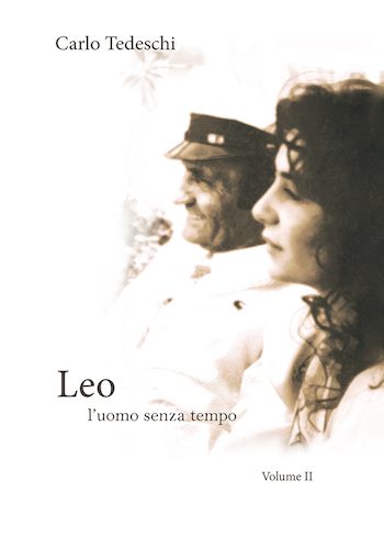 Recensione di Leo, l’uomo senza tempo (Vol.2) di Carlo Tedeschi Recensione di Leo, l’uomo senza tempo (Vol.2) di Carlo Tedeschi