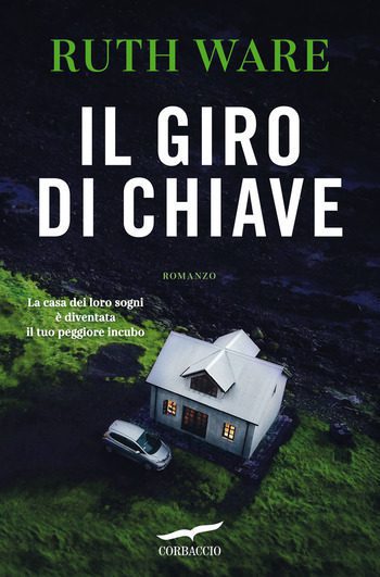 Il giro di chiave di Ruth Ware