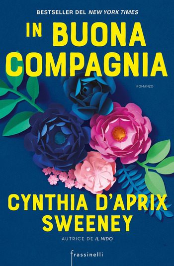 In buona compagnia di Cynthia D’Aprix Sweeney In buona compagnia di Cynthia D’Aprix Sweeney