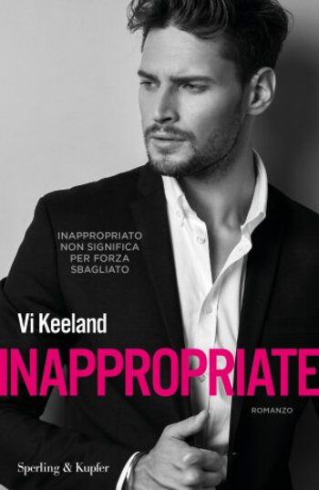Inappropriate di Vi Keeland Inappropriate di Vi Keeland