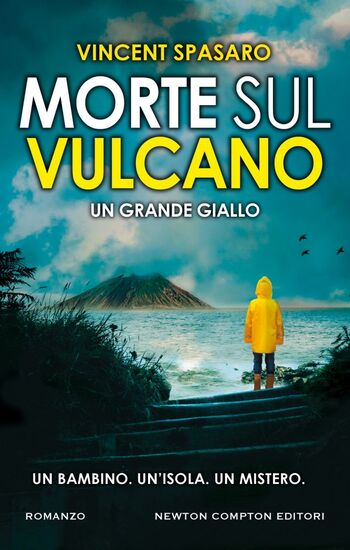 Morte sul vulcano di Vincent Spasaro Morte sul vulcano di Vincent Spasaro