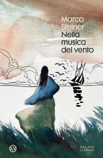 Nella musica del vento di Marco Steiner Nella musica del vento di Marco Steiner