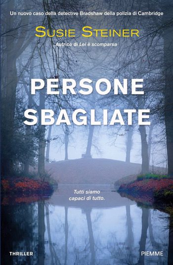 Persone sbagliate di Susie Steiner