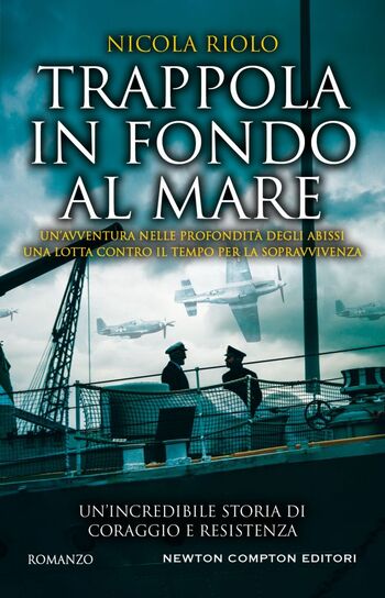 Trappola in fondo al mare di Nicola Riolo Trappola in fondo al mare di Nicola Riolo